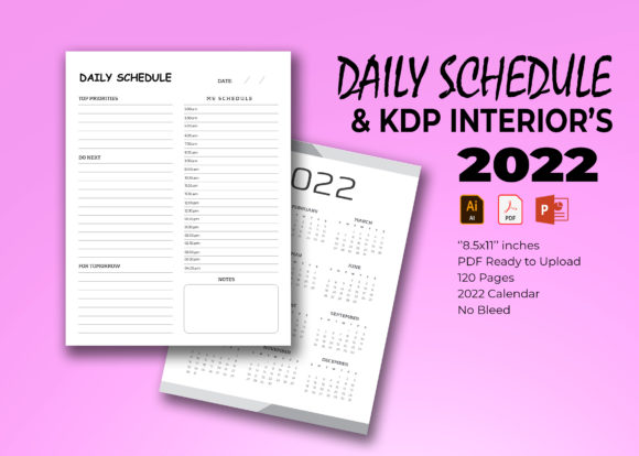 Daily Schedule Planner: Streamline Your 2022 KDP Publishing