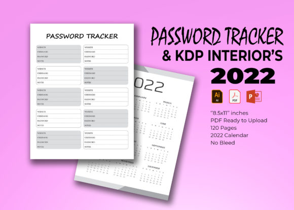 Password Tracker KDP Interior 2022: A Practical Guide to Quality and Usability